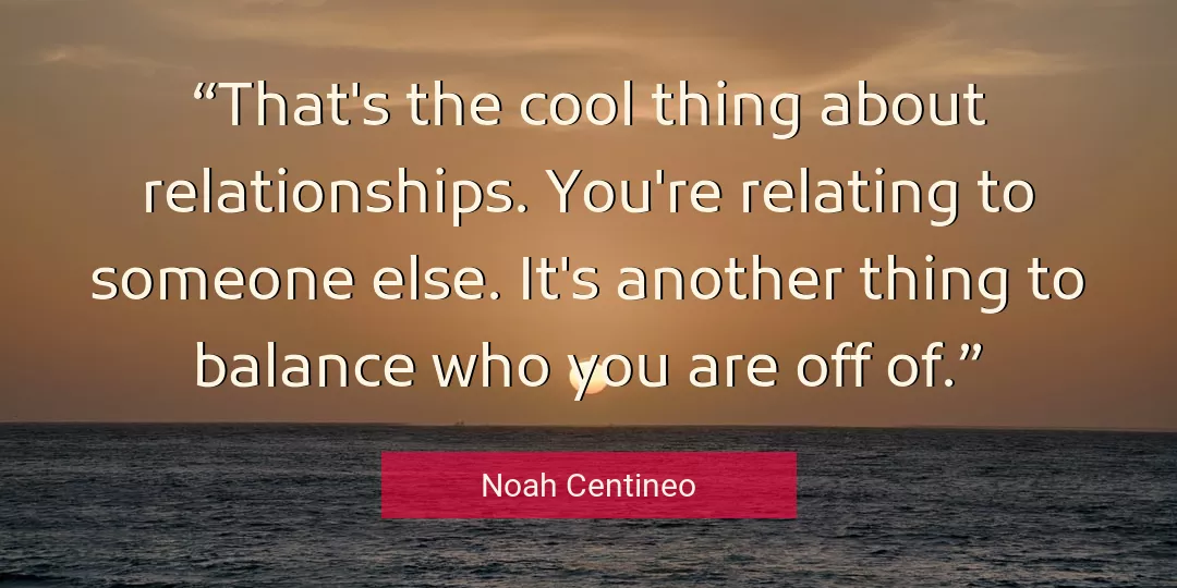Quote About Cool By Noah Centineo