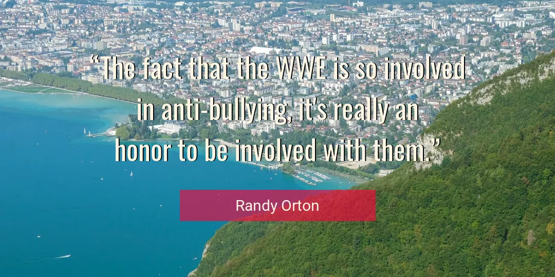 Quote About Honor By Randy Orton