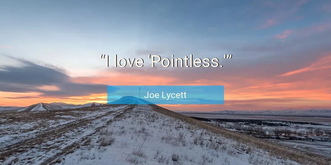 Quote About Love By Joe Lycett