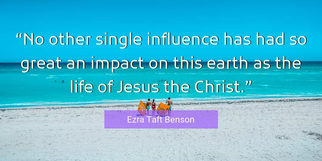 Quote About Life By Ezra Taft Benson