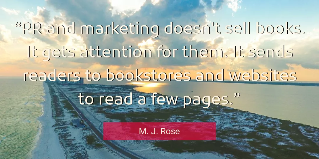 Quote About Attention By M. J. Rose