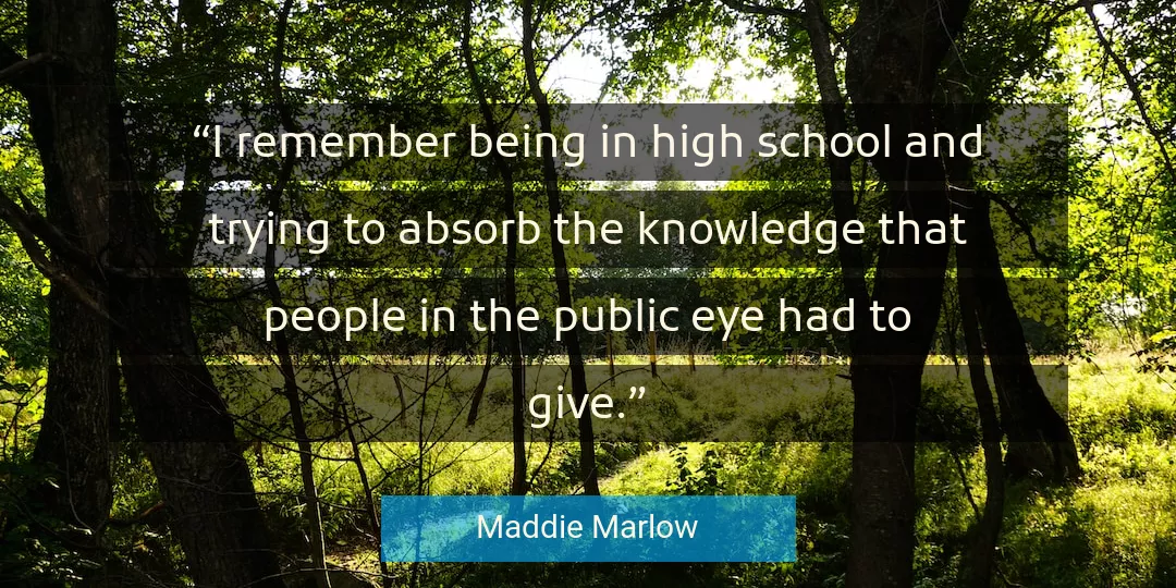 Quote About Knowledge By Maddie Marlow