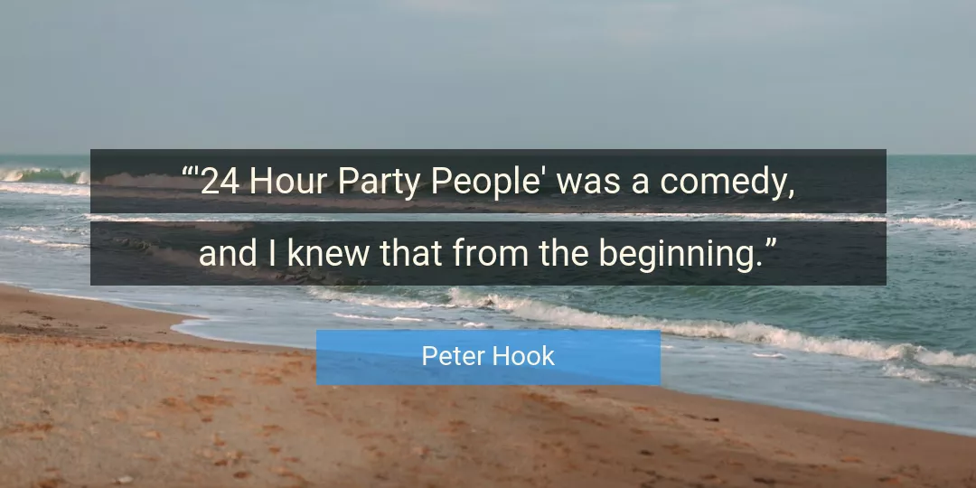 Quote About People By Peter Hook