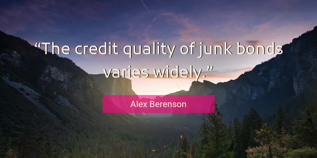 Quote About Quality By Alex Berenson