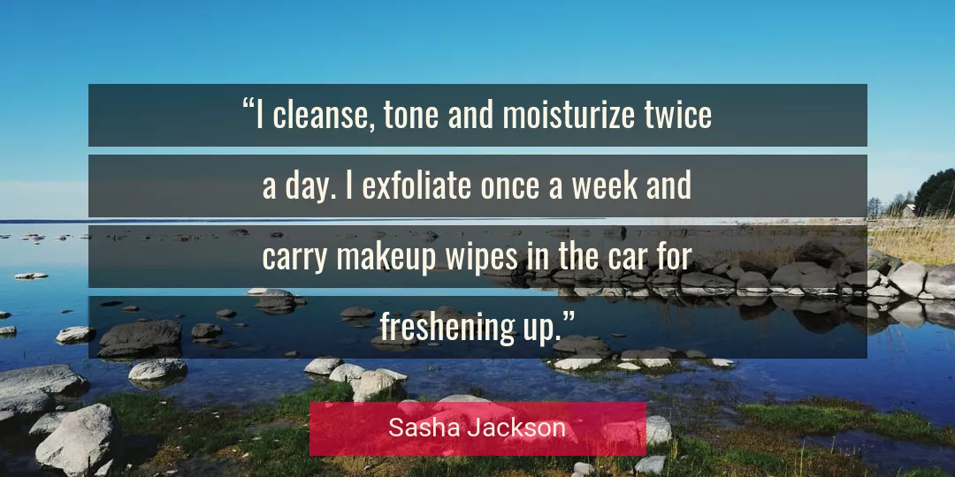 Quote About Car By Sasha Jackson