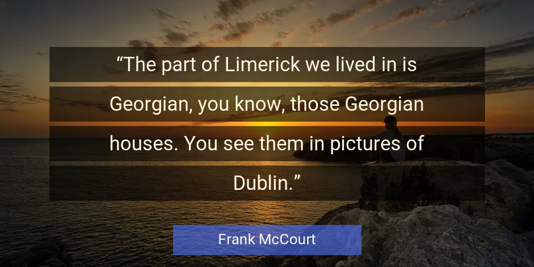 Quote About You By Frank McCourt