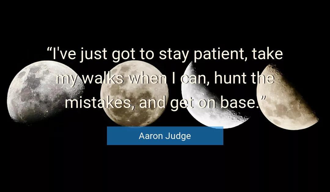 Quote About Mistakes By Aaron Judge
