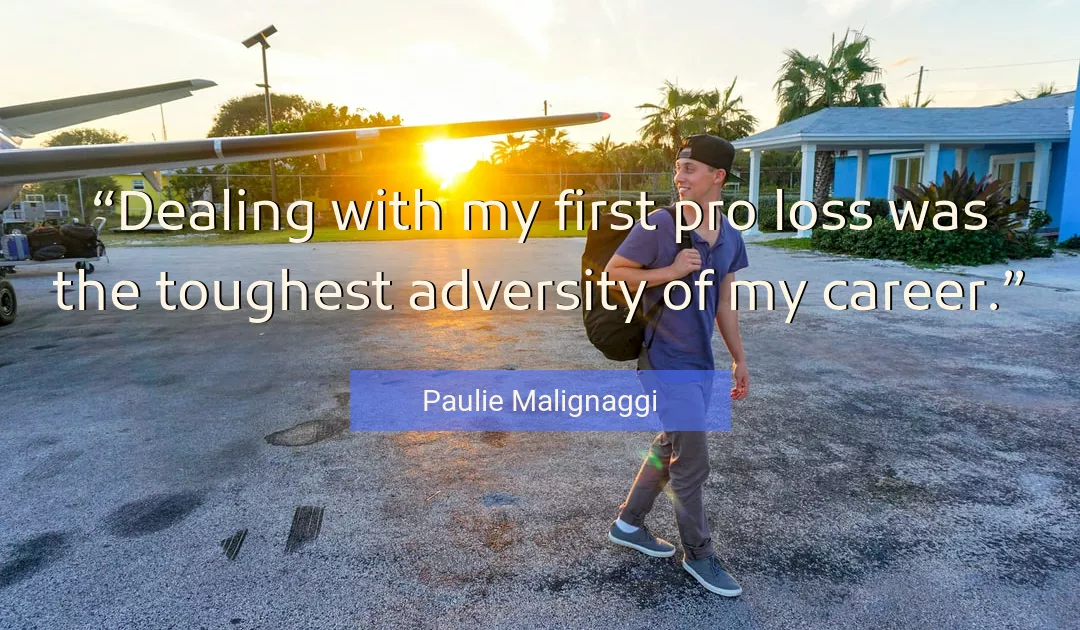 Quote About Adversity By Paulie Malignaggi