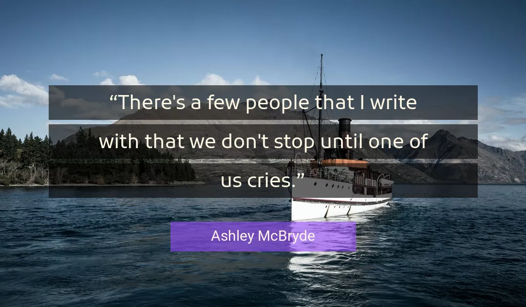 Quote About People By Ashley McBryde