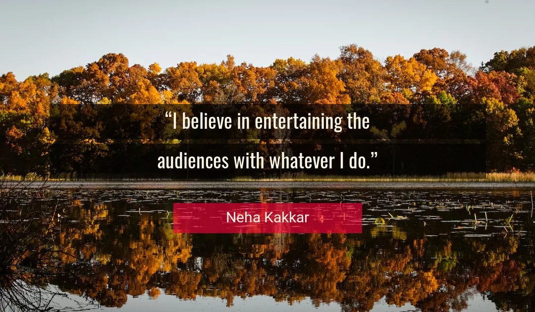 Quote About Believe By Neha Kakkar