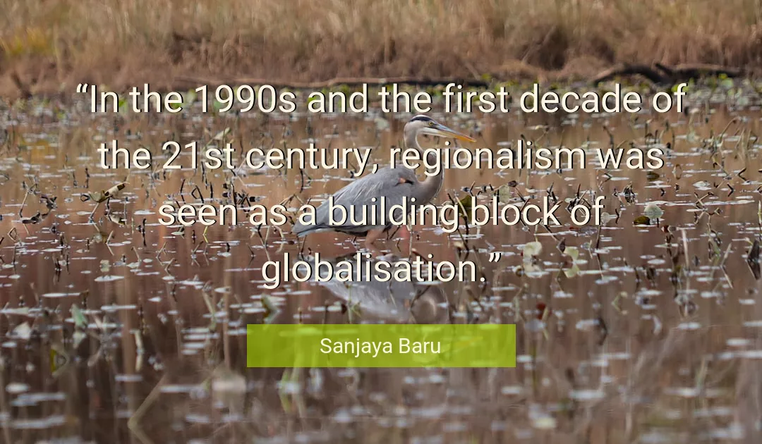 Quote About Building By Sanjaya Baru