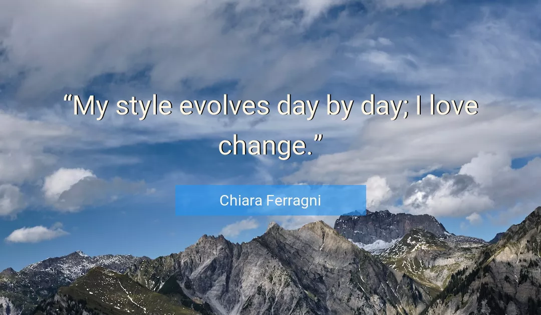 Quote About Love By Chiara Ferragni