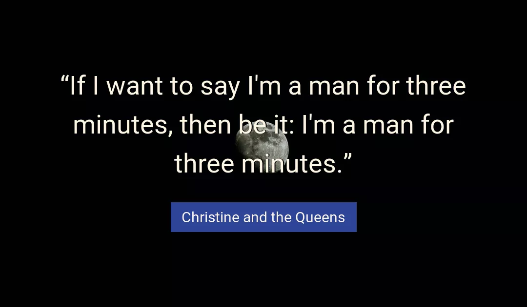 Quote About Man By Christine and the Queens