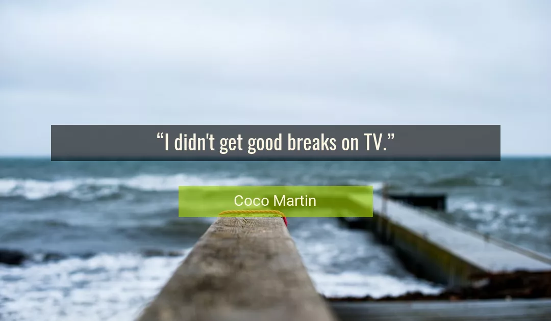 Quote About Good By Coco Martin
