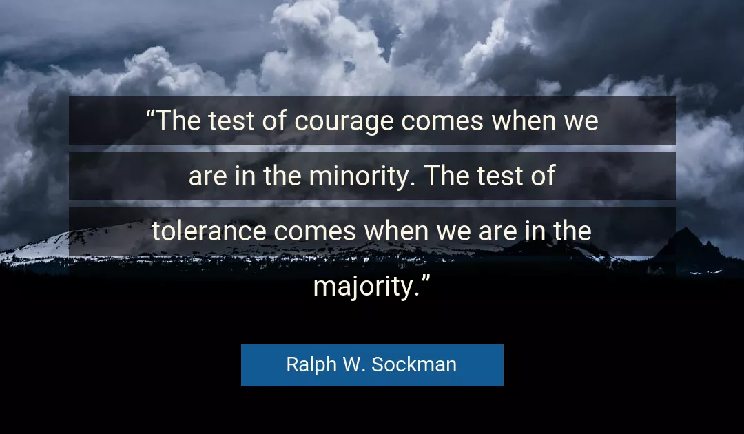Quote About Courage By Ralph W. Sockman
