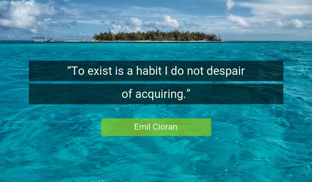 Quote About Despair By Emil Cioran