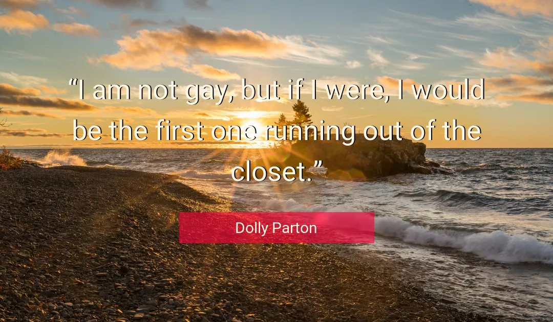 Quote About I By Dolly Parton