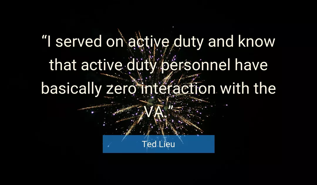 Quote About Duty By Ted Lieu