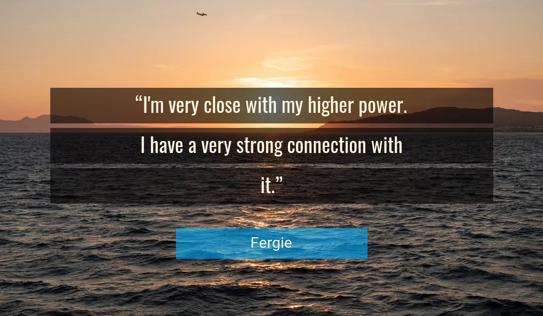 Quote About Power By Fergie