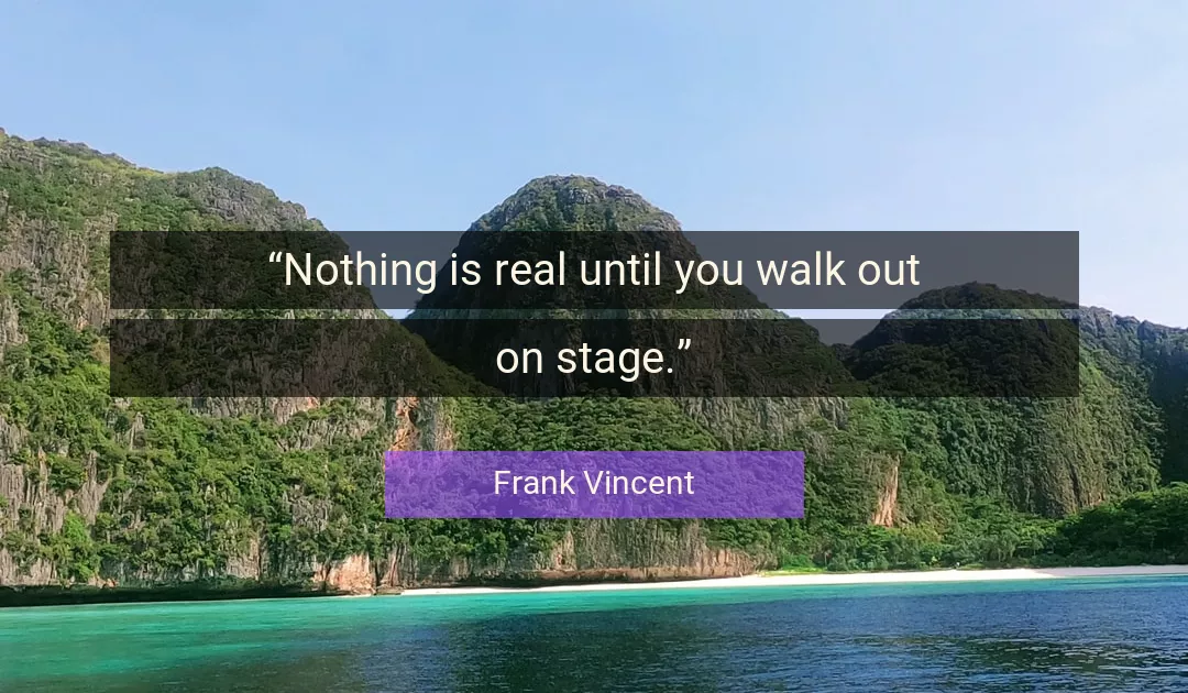 Quote About Walk By Frank Vincent