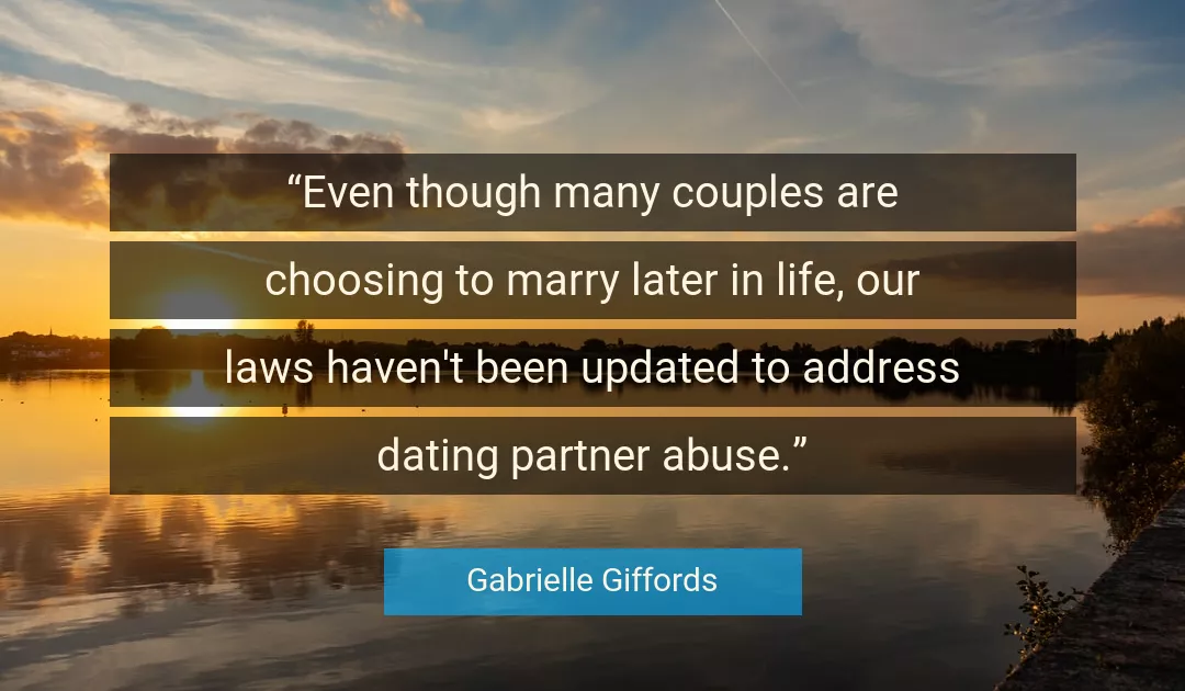 Quote About Life By Gabrielle Giffords