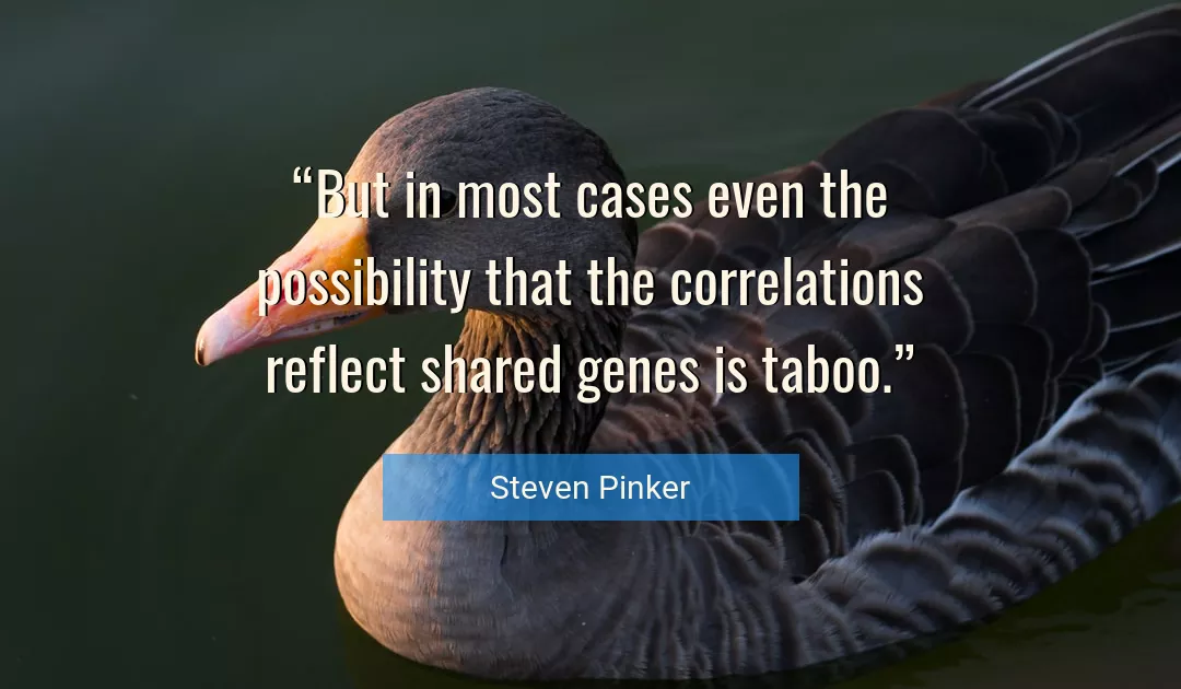 Quote About Genes By Steven Pinker