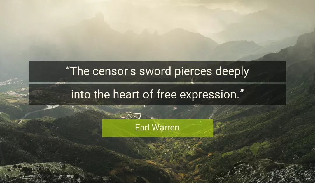 Quote About Heart By Earl Warren