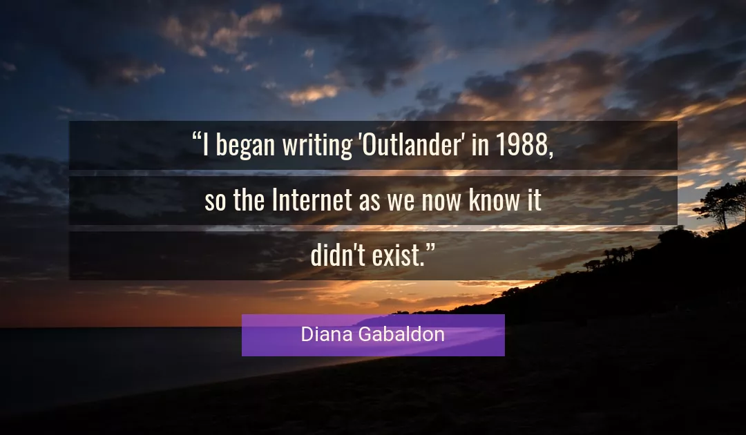 Quote About Internet By Diana Gabaldon