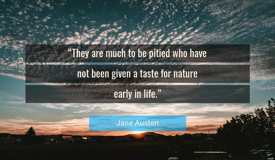 Quote About Life By Jane Austen