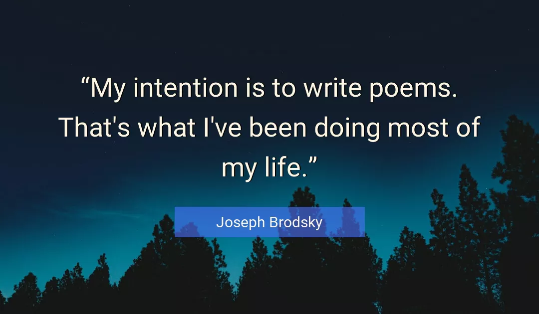 Quote About Life By Joseph Brodsky