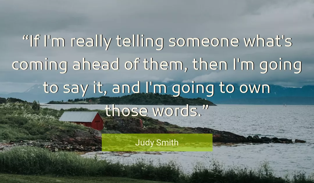 Quote About Words By Judy Smith
