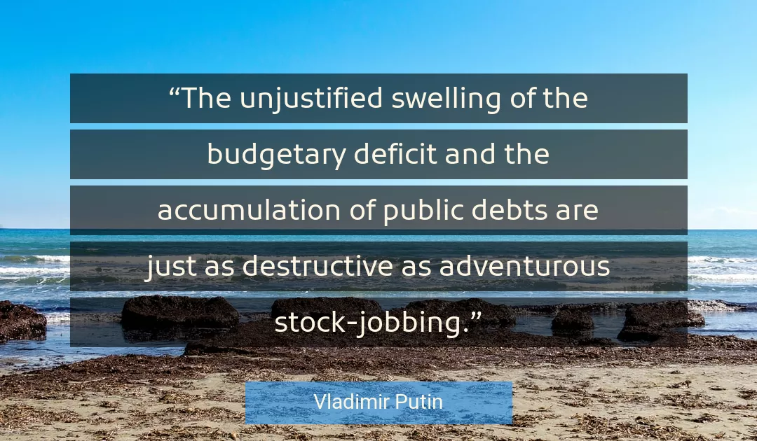 Quote About Just By Vladimir Putin