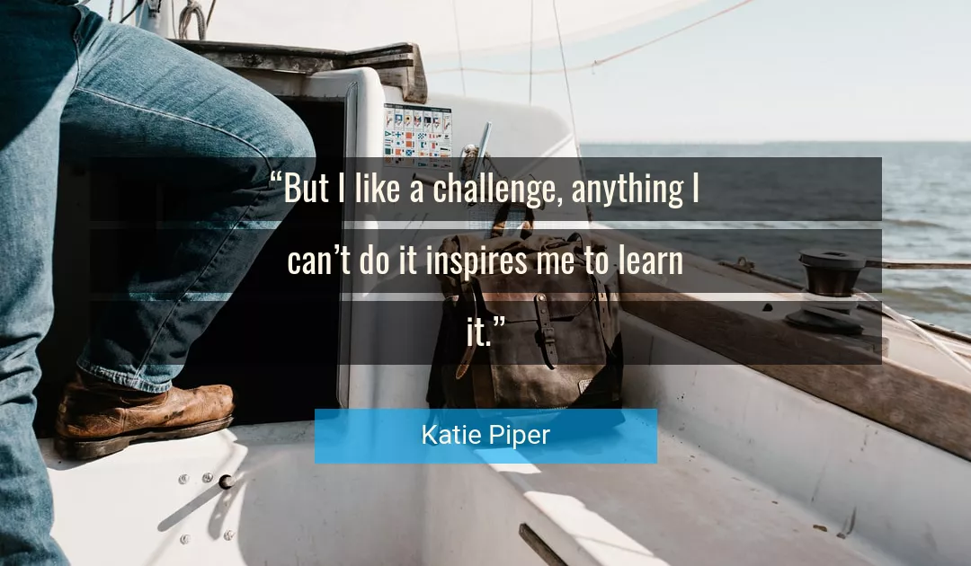 Quote About Me By Katie Piper