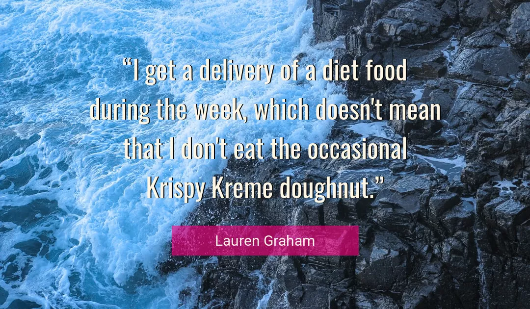 Quote About Food By Lauren Graham