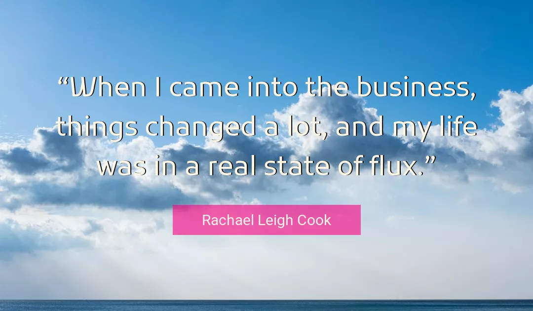 Quote About Life By Rachael Leigh Cook