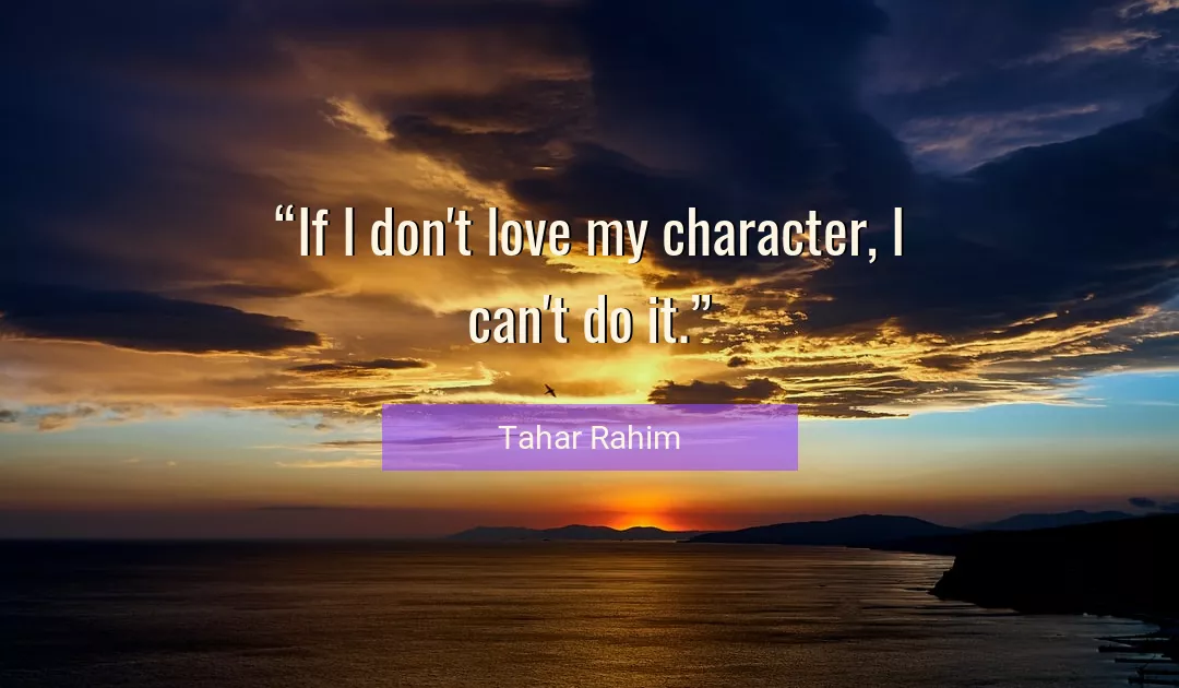 Quote About Love By Tahar Rahim