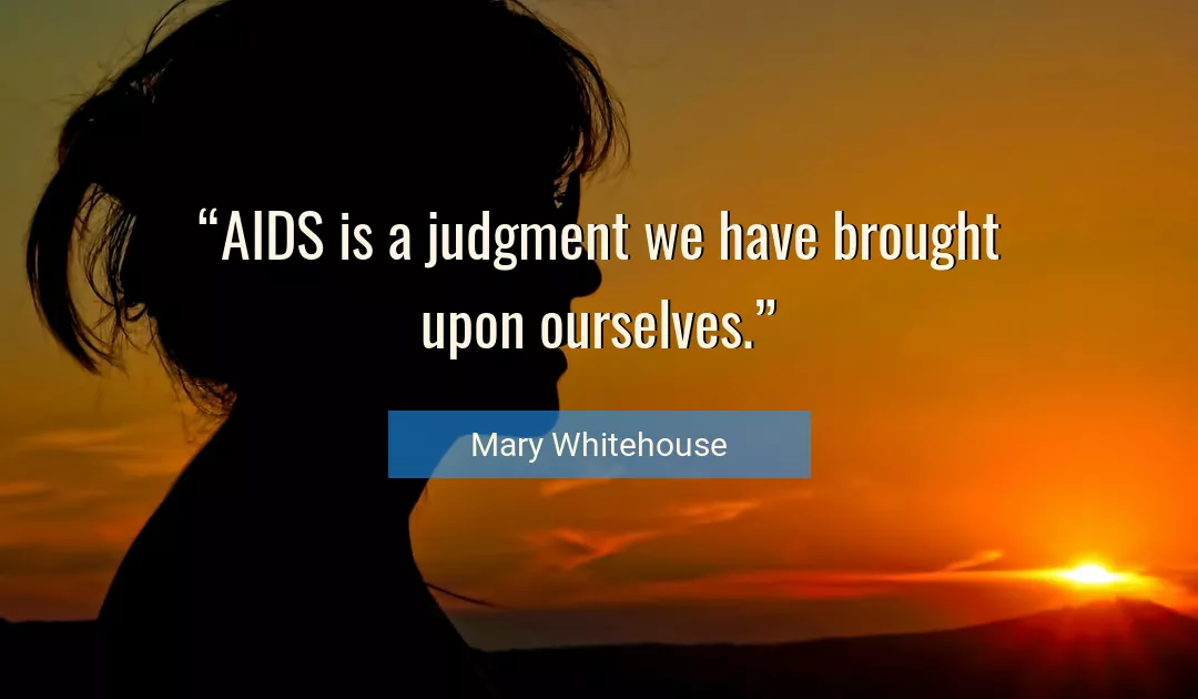 Quote About Judgment By Mary Whitehouse