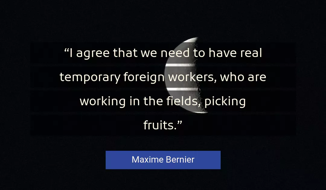 Quote About Real By Maxime Bernier