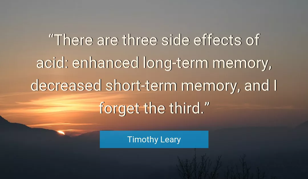 Quote About Memory By Timothy Leary