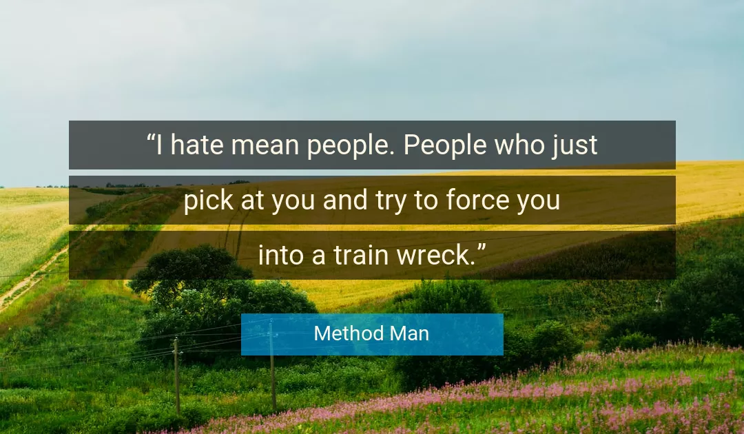 Quote About You By Method Man
