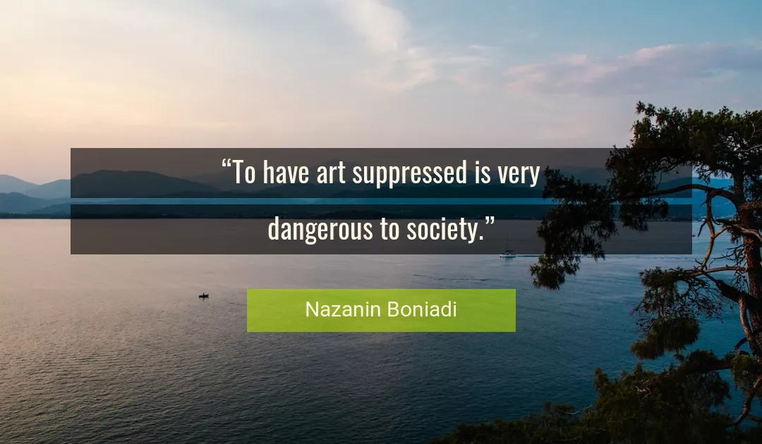 Quote About Art By Nazanin Boniadi