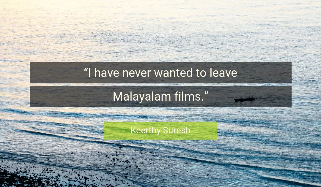 Quote About Never By Keerthy Suresh