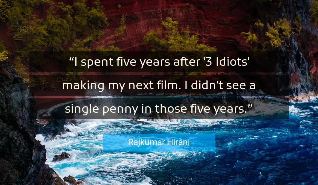 Quote About See By Rajkumar Hirani