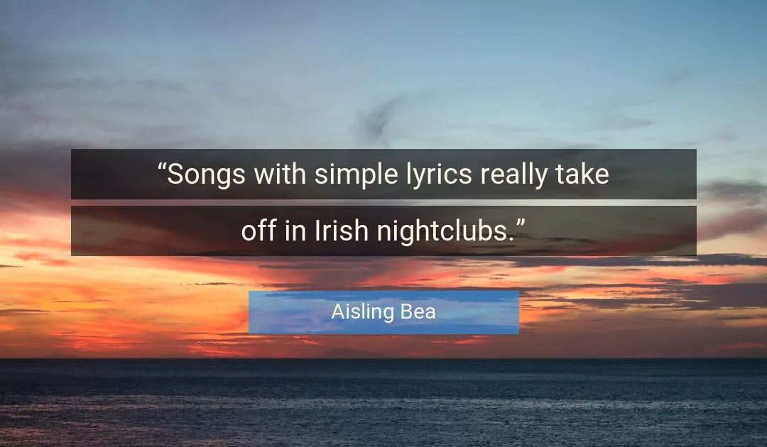 Quote About Simple By Aisling Bea