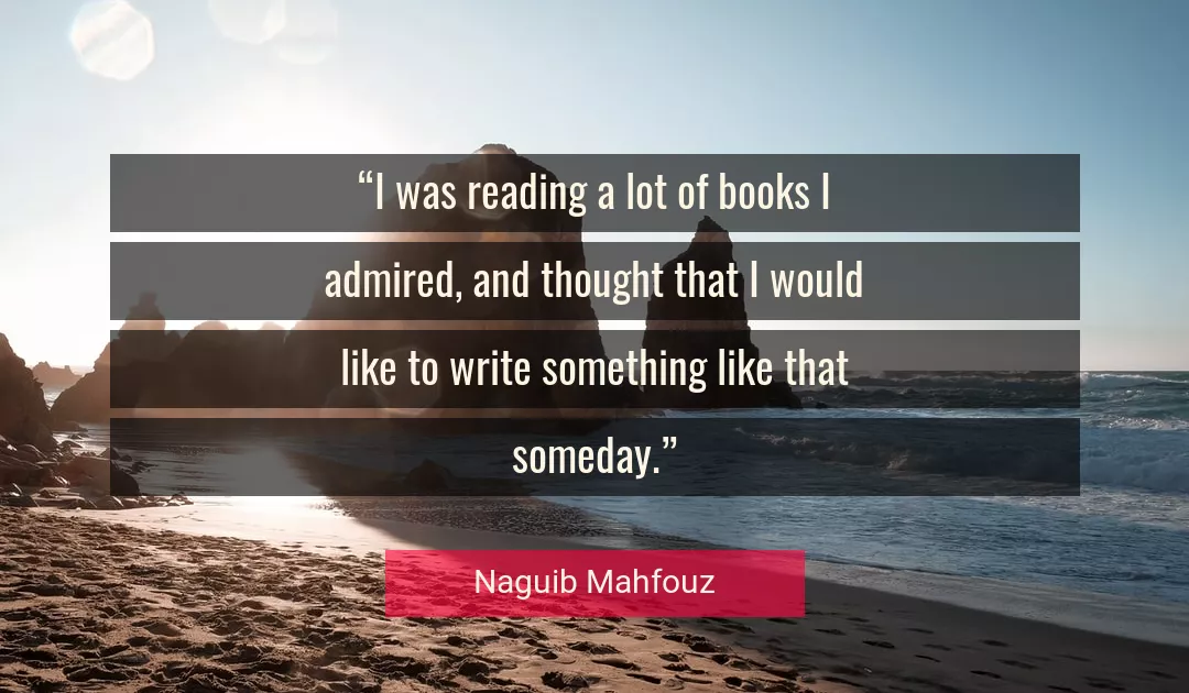 Quote About Thought By Naguib Mahfouz
