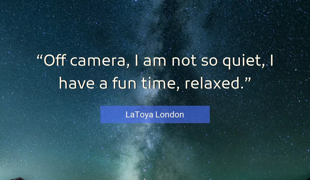 Quote About Time By LaToya London