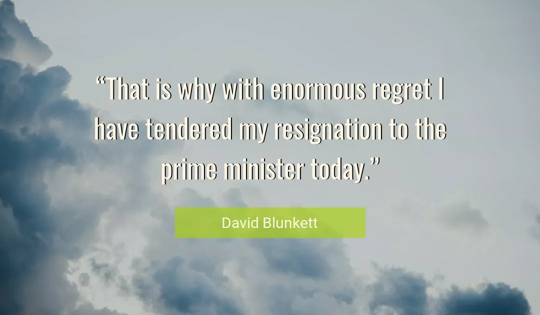 Quote About Today By David Blunkett