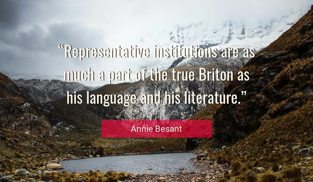 Quote About True By Annie Besant
