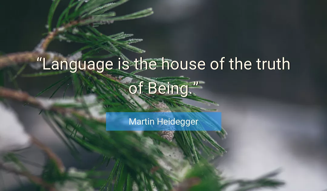 Quote About Truth By Martin Heidegger
