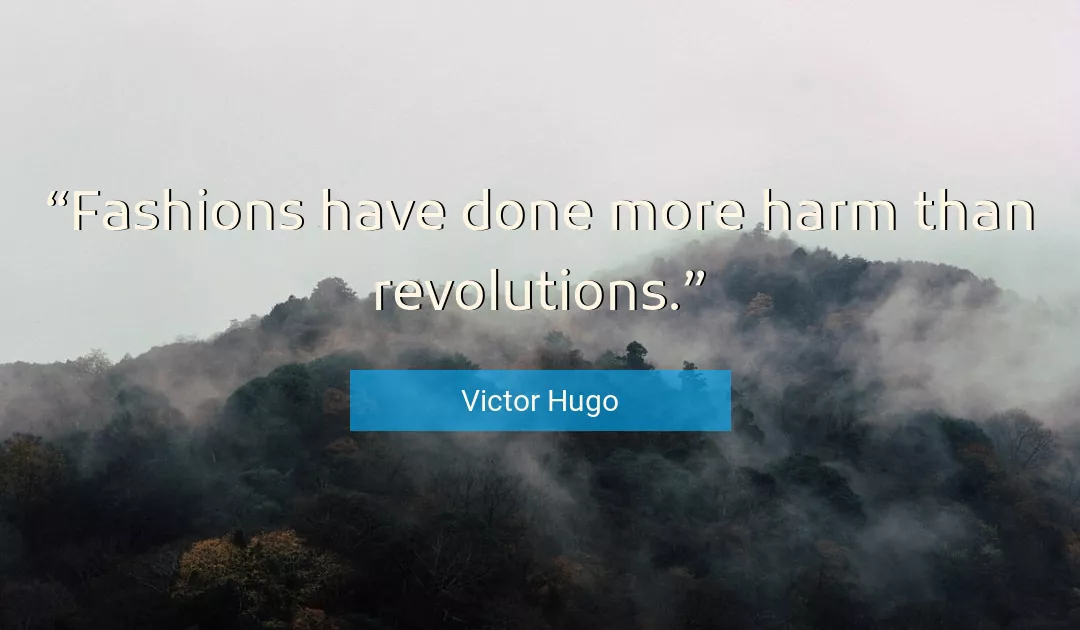 Quote About Funny By Victor Hugo